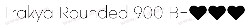 Trakya Rounded 900 B字体转换